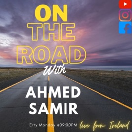 On The Road With Ahmed Samir