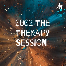 0002 The Therapy Session