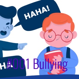 #001 Bullying