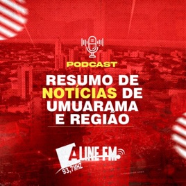 008 - Aline fm resumo das Notícias de Umuarama e Região