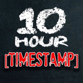 10 Hour Timestamp