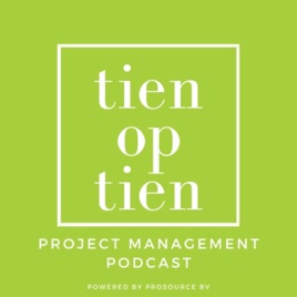 10 op 10 - Project Management Podcast