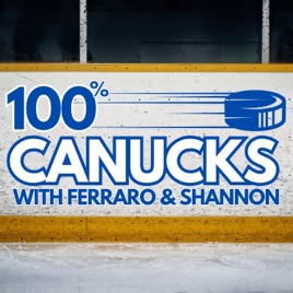 100% Canucks with Ferraro & Shannon