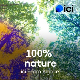 100% Nature  en Béarn-Bigorre