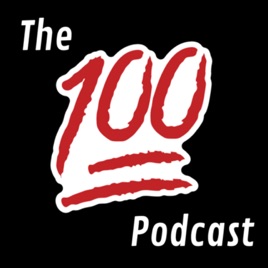 100 Podcast