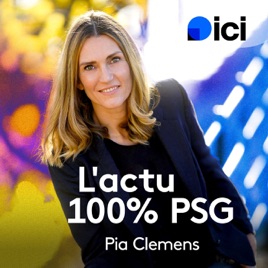 100% PSG, l'actu