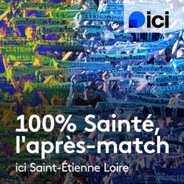 100% Sainté, l'après-match