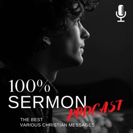 100% Sermon Podcast