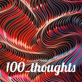 100_thoughts