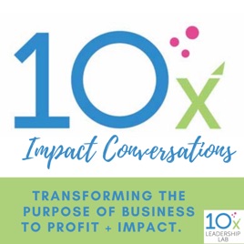 10X Impact Conversations