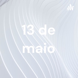13 de maio