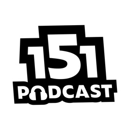 151 Podcast