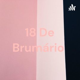 18 De Brumário 🗓