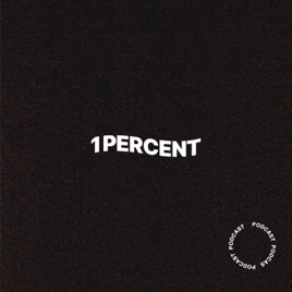 1percent podcast