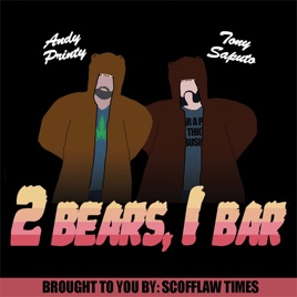 2 Bears 1 Bar Podcast