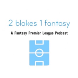 2 Blokes 1 Fantasy