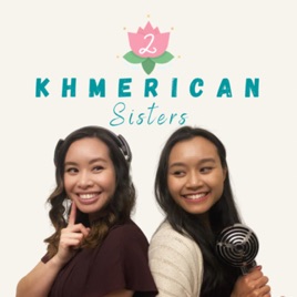 2 Khmerican Sisters
