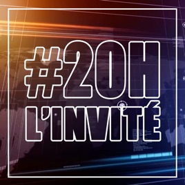 20h, l'invité