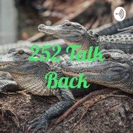 252 Talk Back