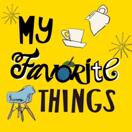 MY FAVORITE THINGS