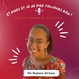 27 piges et je ne pige toujours rien !