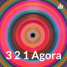 3 2 1 Agora