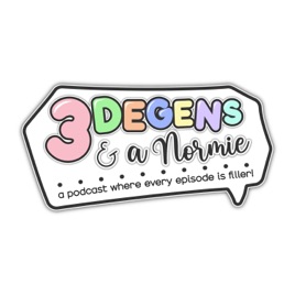 3 Degens & A Normie