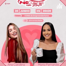 #3 Episódio PodCoffe com Mafê : O DNA do Empreendedorismo