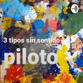 3 Tipos Sin Sentido