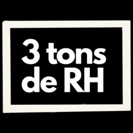 3 Tons de RH