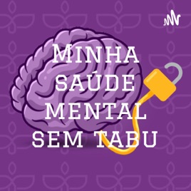 Minha saúde mental sem tabu