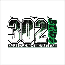 302 BIRDS: A Philadelphia Eagles Podcast