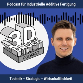 3D-Druck Podcast