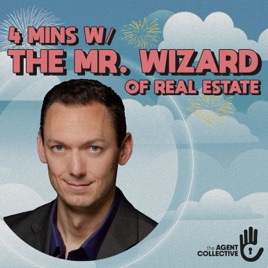 4 Minutes with the Mr. Wizard of Real Estate