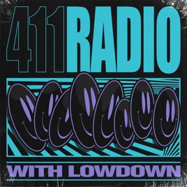 411 Radio with Lowdown