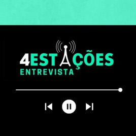 4Estações Entrevista