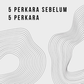 5 Perkara sebelum 5 Perkara (lainnya)