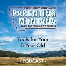 5-Year-Old Parenting Montana Tools