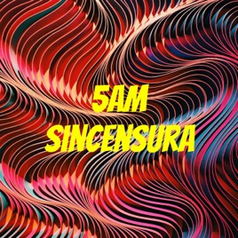5AM SinCensura