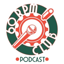60RPM Club Podcast