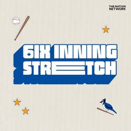 6ix Inning Stretch