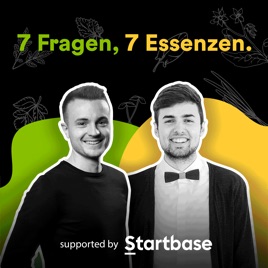 7 Fragen, 7 Essenzen