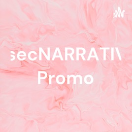 90secNARRATIVES Promo