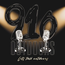 910 Outdoors Podcast