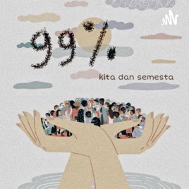 99% kita dan semesta