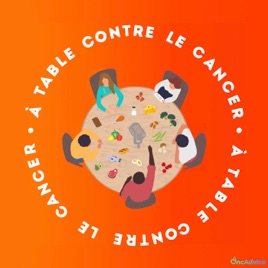 À table contre le cancer !