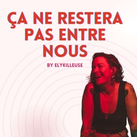Ça ne restera pas entre nous