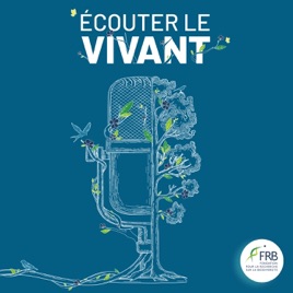 Écouter le vivant