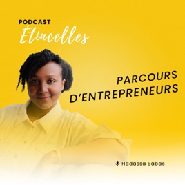 Étincelles - Parcours d'entrepreneurs