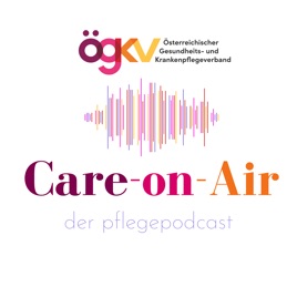 ÖGKV Podcast - Care on Air